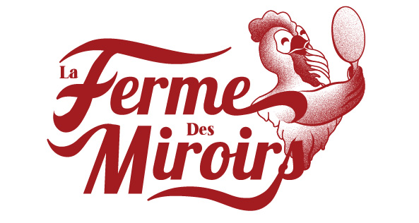La ferme des miroirs